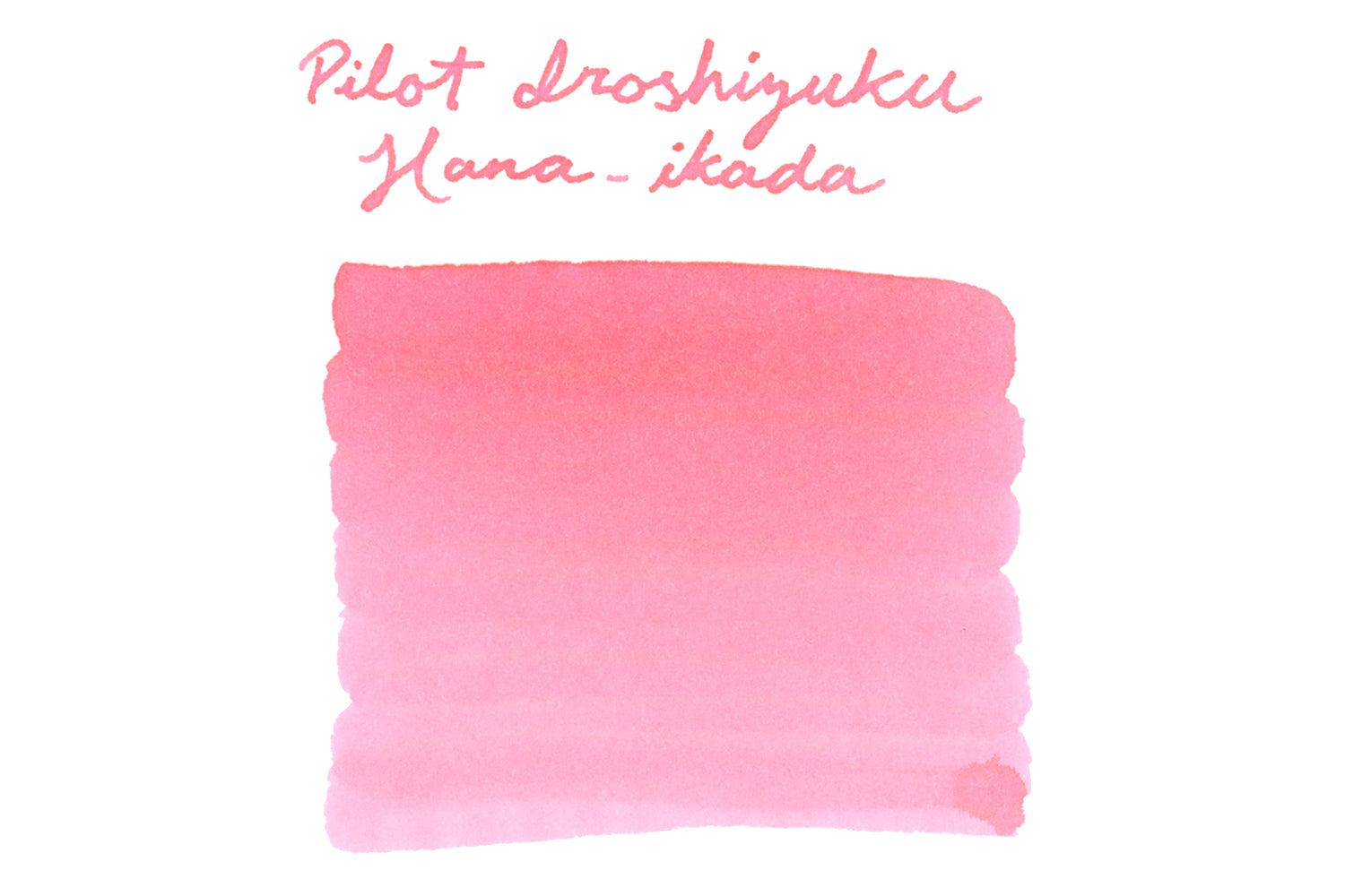 Pilot Iroshizuku Hana-ikada - Ink Sample